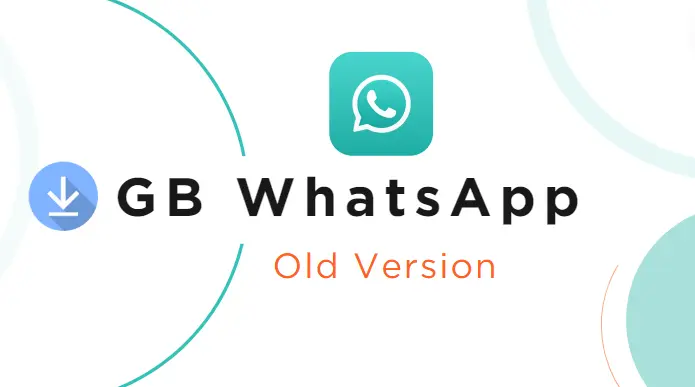 GB WhatsApp Old Version